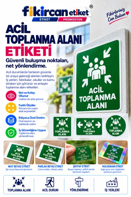 Acil Toplanma Alanı Etiketi