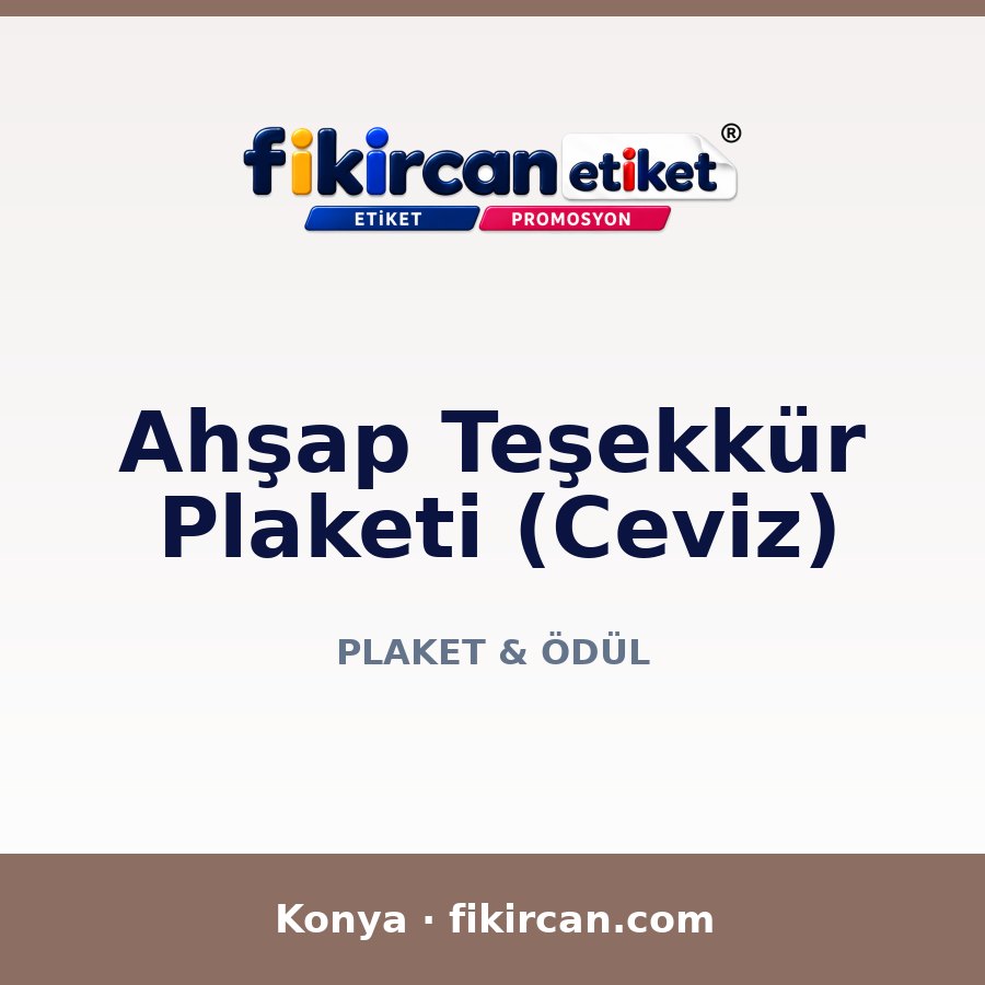 Ahşap Teşekkür Plaketi (Ceviz)