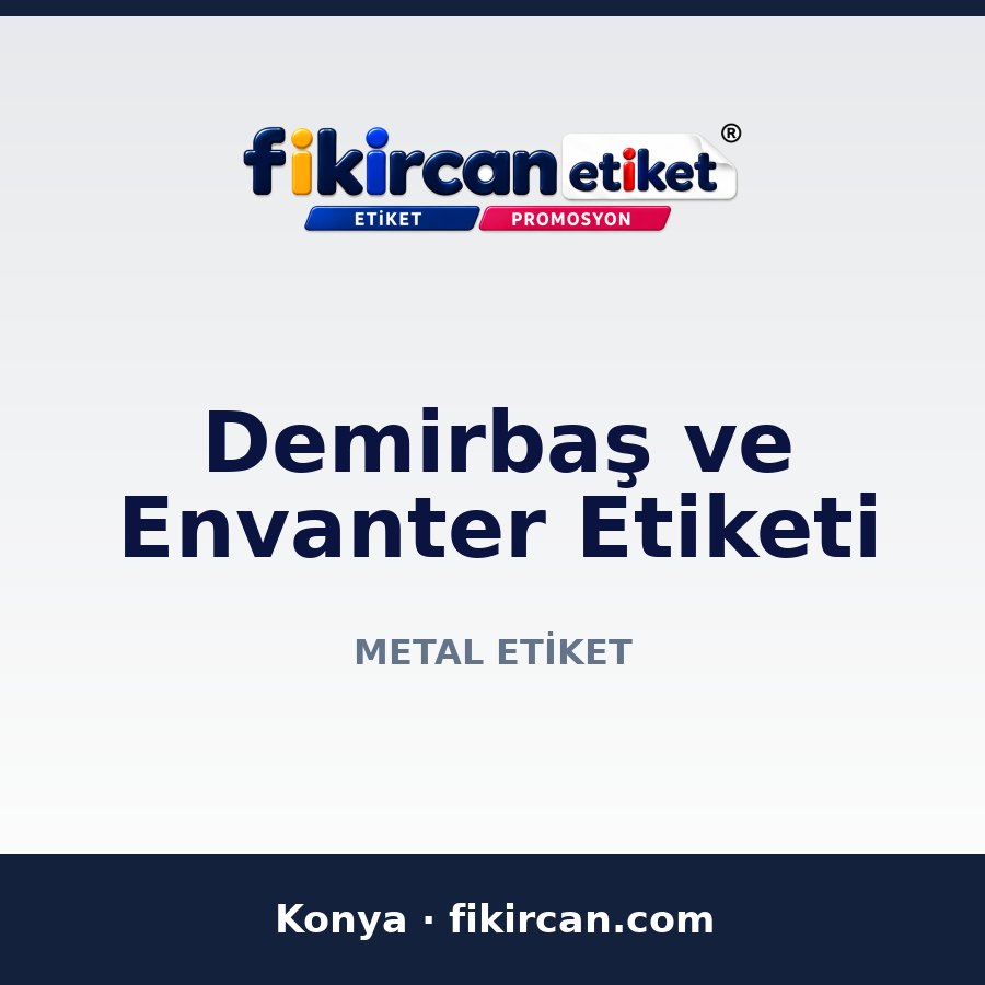 Demirbaş ve Envanter Etiketi
