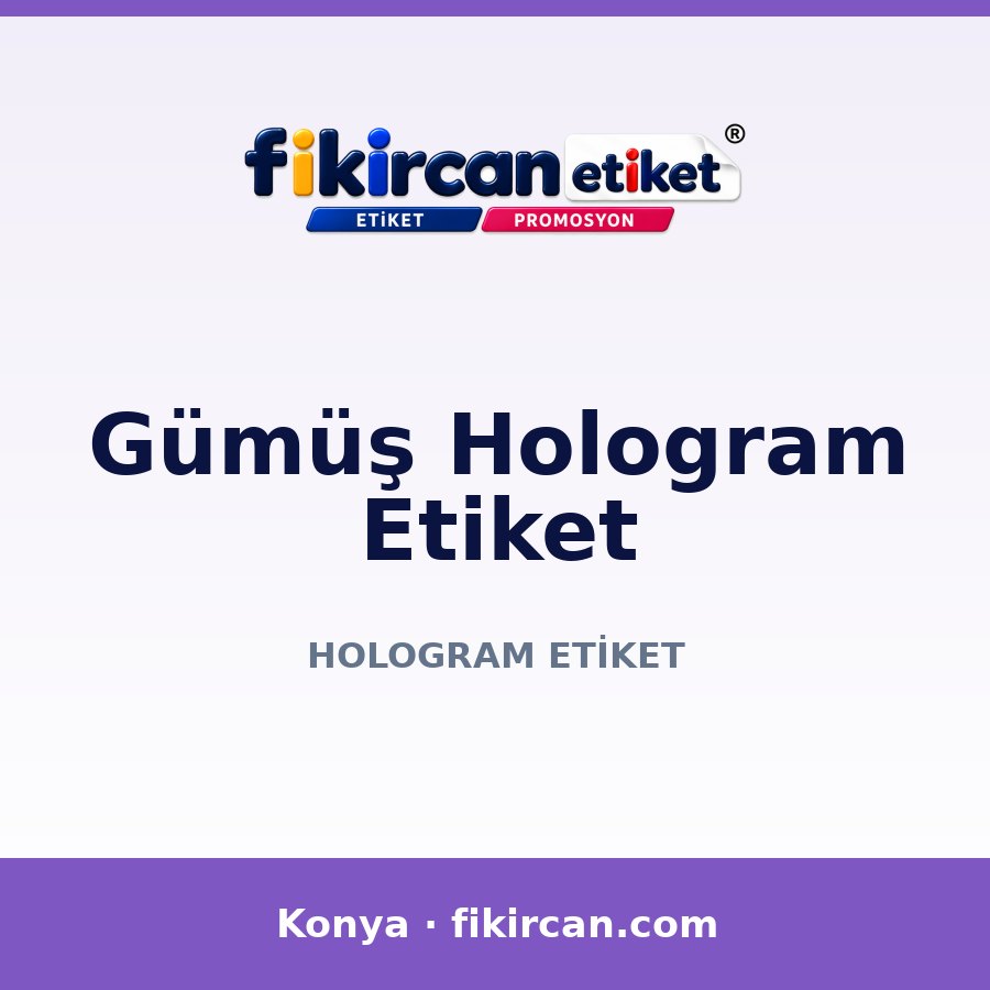 Gümüş Hologram Etiket