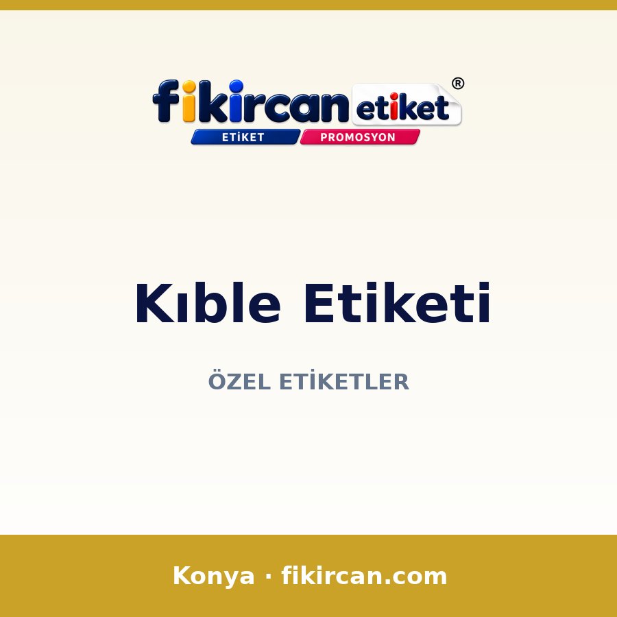 Kıble Etiketi