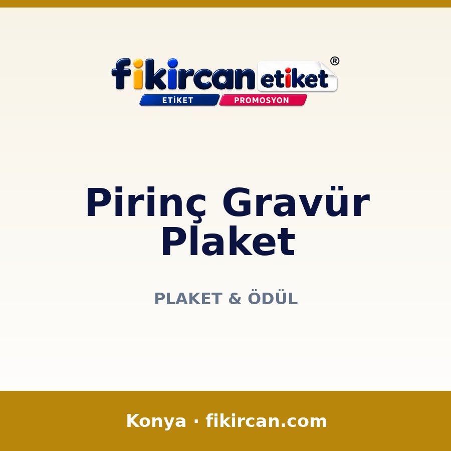 Pirinç Gravür Plaket