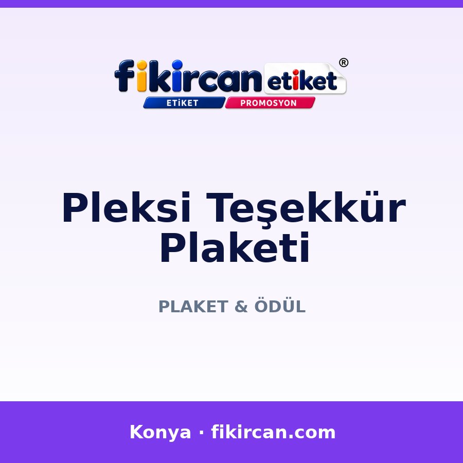 Pleksi Teşekkür Plaketi